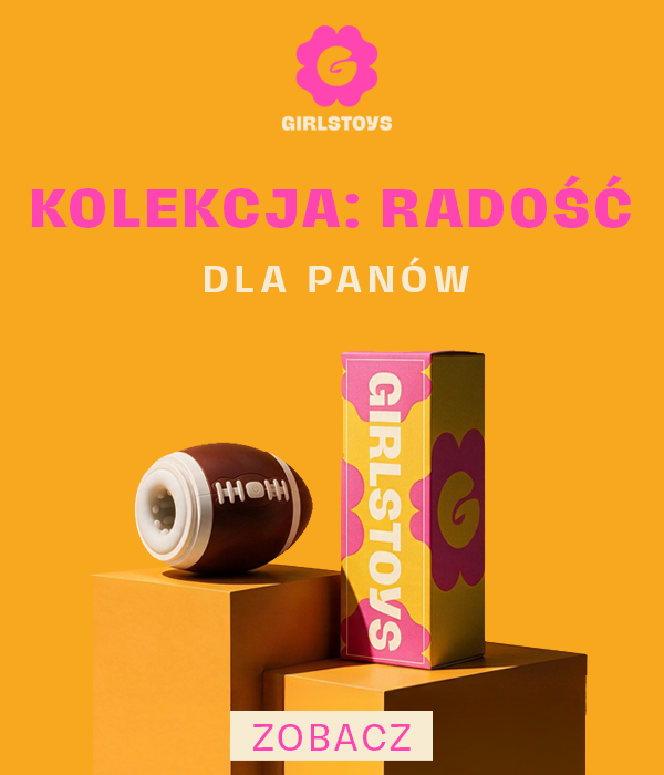 Gadżety erotyczne GirlsToys - Kolekcja Radość